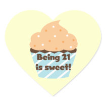 Being 21 is Sweet Birthday T-shirts and Gifts Heart Sticker