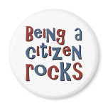 Being a Citizen Rocks Magnets