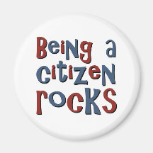 Being a Citizen Rocks Magnets
