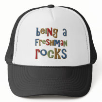 Being A Freshman Rocks Hats