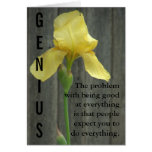 Being a genius is hard work greeting cards
