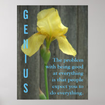 Being a genius is hard work (L) Posters