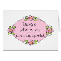 Being a Mimi makes everyday Special Cards