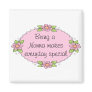 Being a Nonna makes everyday Special Magnets