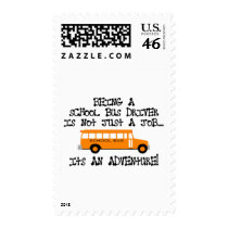 Being A School Bus Driver ... Is An Adventure Postage