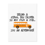 Being A School Bus Driver ... Is An Adventure