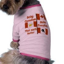 Being Canadian pet clothing by Giftsforeverything Being Canadian pet clothing