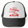 Being Crazy Trucker Hat