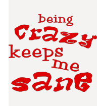 Being Crazy