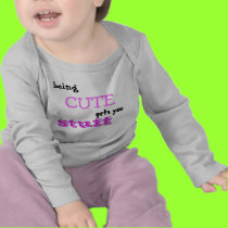 Being Cute Shirt by shawke123 Being Cute Shirt