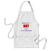 Being fat is not a fate.... apron