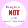 Being fat is not a fate....
