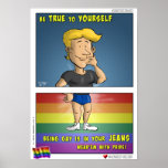 Being Gay Is In Your Jeans - Poster