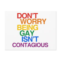 BEING GAY ISN'T CONTAGIOUS POST CARDS