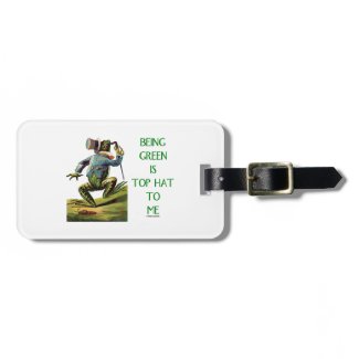 Being Green Is Top Hat To Me Frog Environmental Tags For Luggage