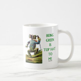 Being Green Is Top Hat To Me (Frog Environmental) Mugs