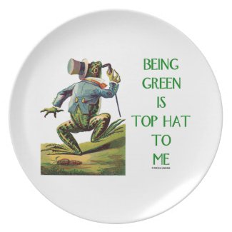 Being Green Is Top Hat To Me Frog Environmental Dinner Plates