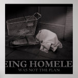 Being Homeless Poster