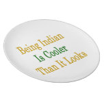Being Indian Is Cooler Than It Looks Dinner Plate