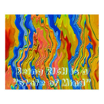 Being RICH is a "State of Mind" posters