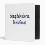 Being Salvadoran Feels Great 3 Ring Binders