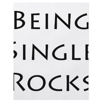 Being Single Rocks Flyers by Supernova23