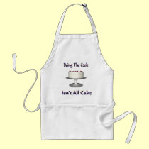 Being The Cook Isn't All Cake aprons