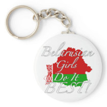 Belarusian Girls Do It Best! Key Chain
