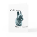 Belgian Malinois Cold Nose Warm Heart cards
