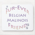 Belgian Malinois Furever Mouse Mats