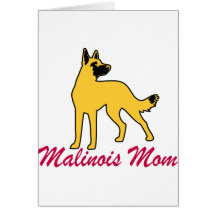 Belgian Malinois Mom Card