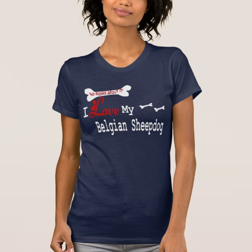 Belgian Sheepdog (I Love) Apparel Shirt
