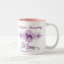 Belgian Sheepdog Mom Mug