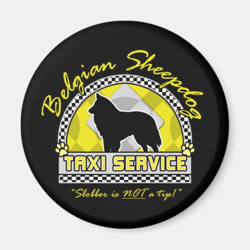 Belgian Sheepdog Taxi Service Magnet