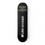 Belief = Reality Skateboard Decks