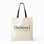 Believe Bag