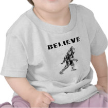 Believe - Bigfoot / Sasquatch t-shirts