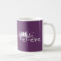 Believe Coffee Mug mugs