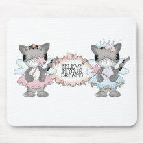 Believe Dream Cats Mouse Mat