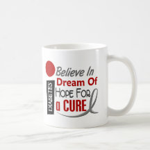 BELIEVE DREAM HOPE Diabetes T-Shirts & Apparel Mug