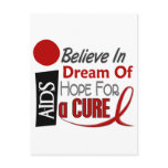 BELIEVE DREAM HOPE HIV / AIDS T-Shirts & Apparel Post Card