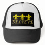 BELIEVE TRUCKER HAT
