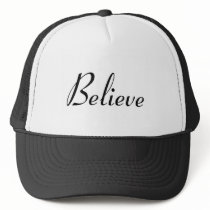 Believe Hat