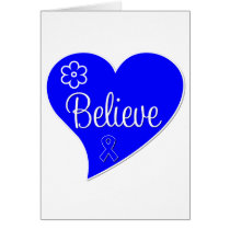 Believe Heart Anal Cancer Greeting Cards