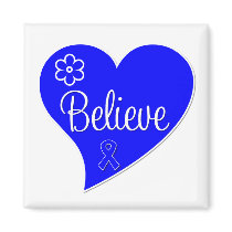 Believe Heart Anal Cancer Magnet