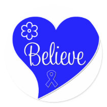 Believe Heart Anal Cancer Stickers