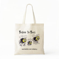 Believe In Bees Tote Bag