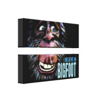 Believe in Bigfoot -  Funny Sasquatch Face Gallery Wrap Canvas