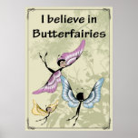 Believe in Butterfairies Poster