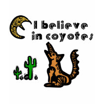 Believe in Coyotes Apparel Tshirt
